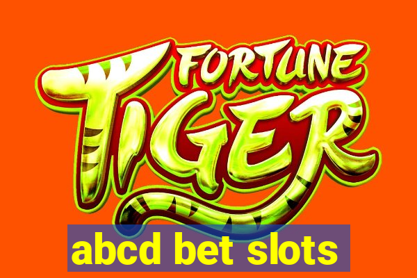 abcd bet slots