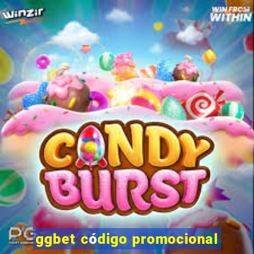 ggbet código promocional