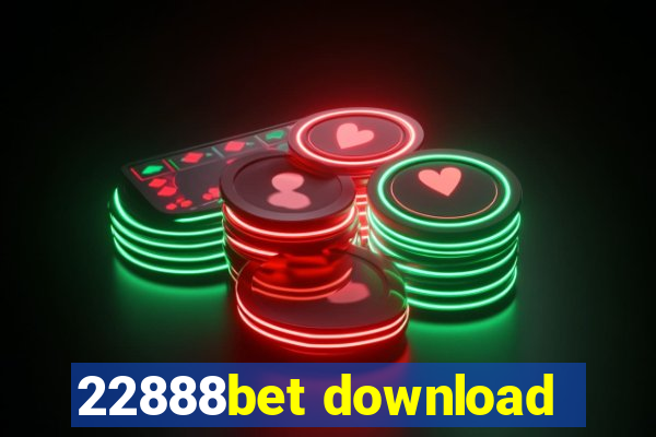 22888bet download