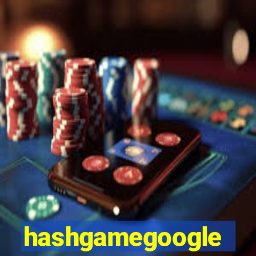 hashgamegoogle