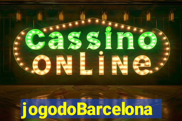 jogodoBarcelona