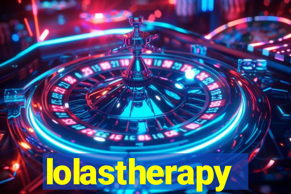 lolastherapy