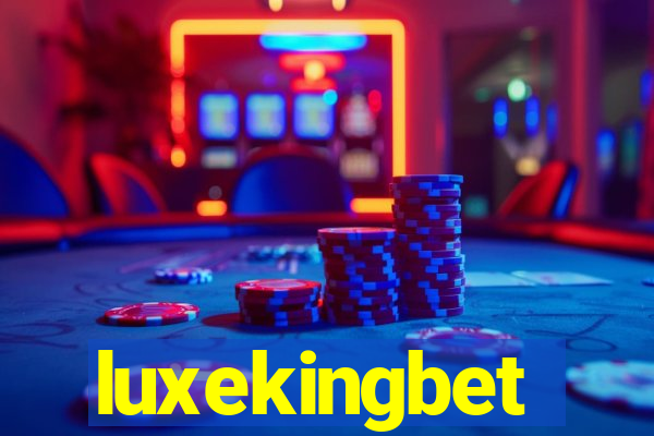 luxekingbet