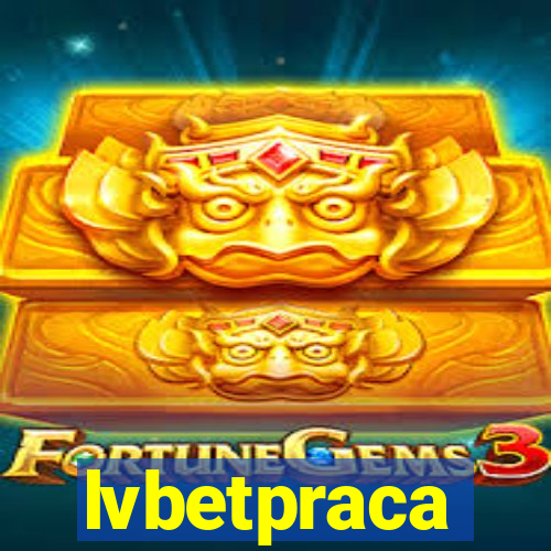 lvbetpraca