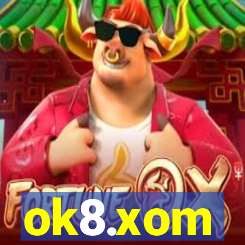 ok8.xom