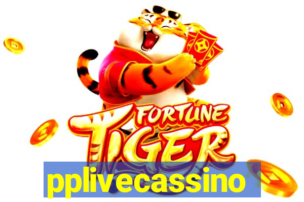 pplivecassino