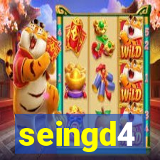 seingd4