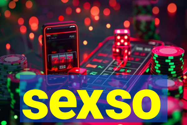 sexso