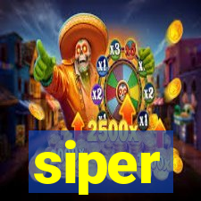 siper