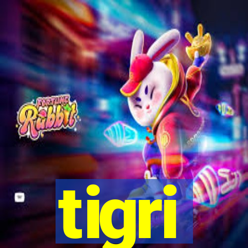 tigri