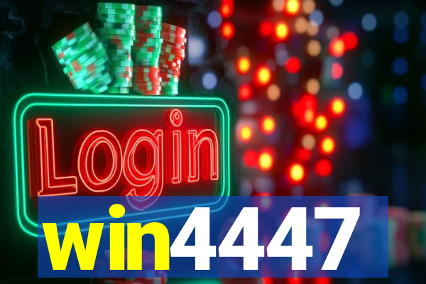 win4447