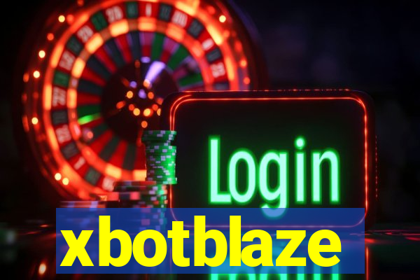 xbotblaze