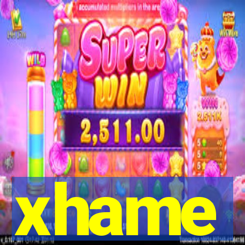 xhame