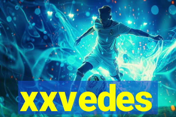 xxvedes