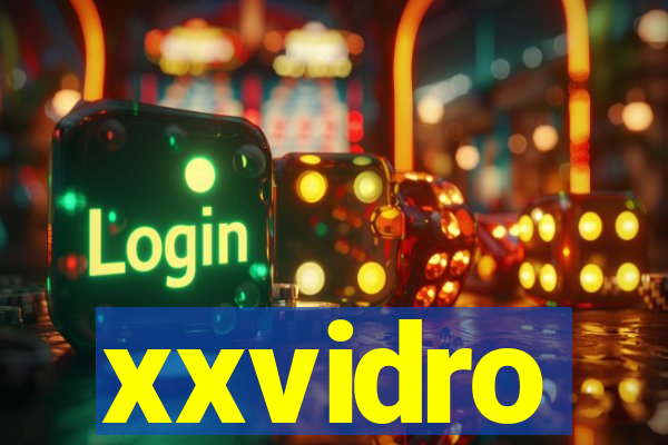 xxvidro